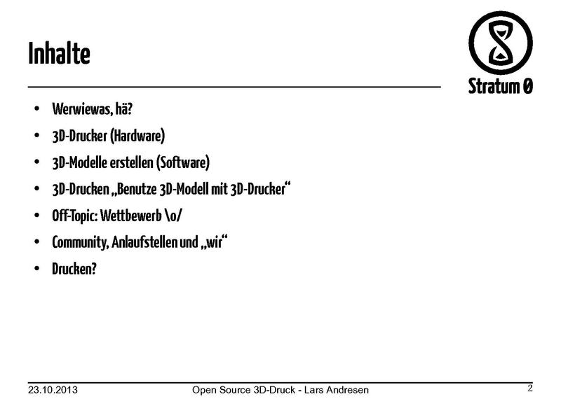 Datei:Stratum 0 3D-Druck-Vortrag Folien Studium Generale.pdf